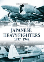 Japanese Heavy Fighters 1937-1945 - Image 1