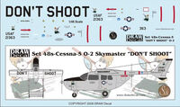 Cessna O-2 Skymaster - USAF "DONT SHOOT"